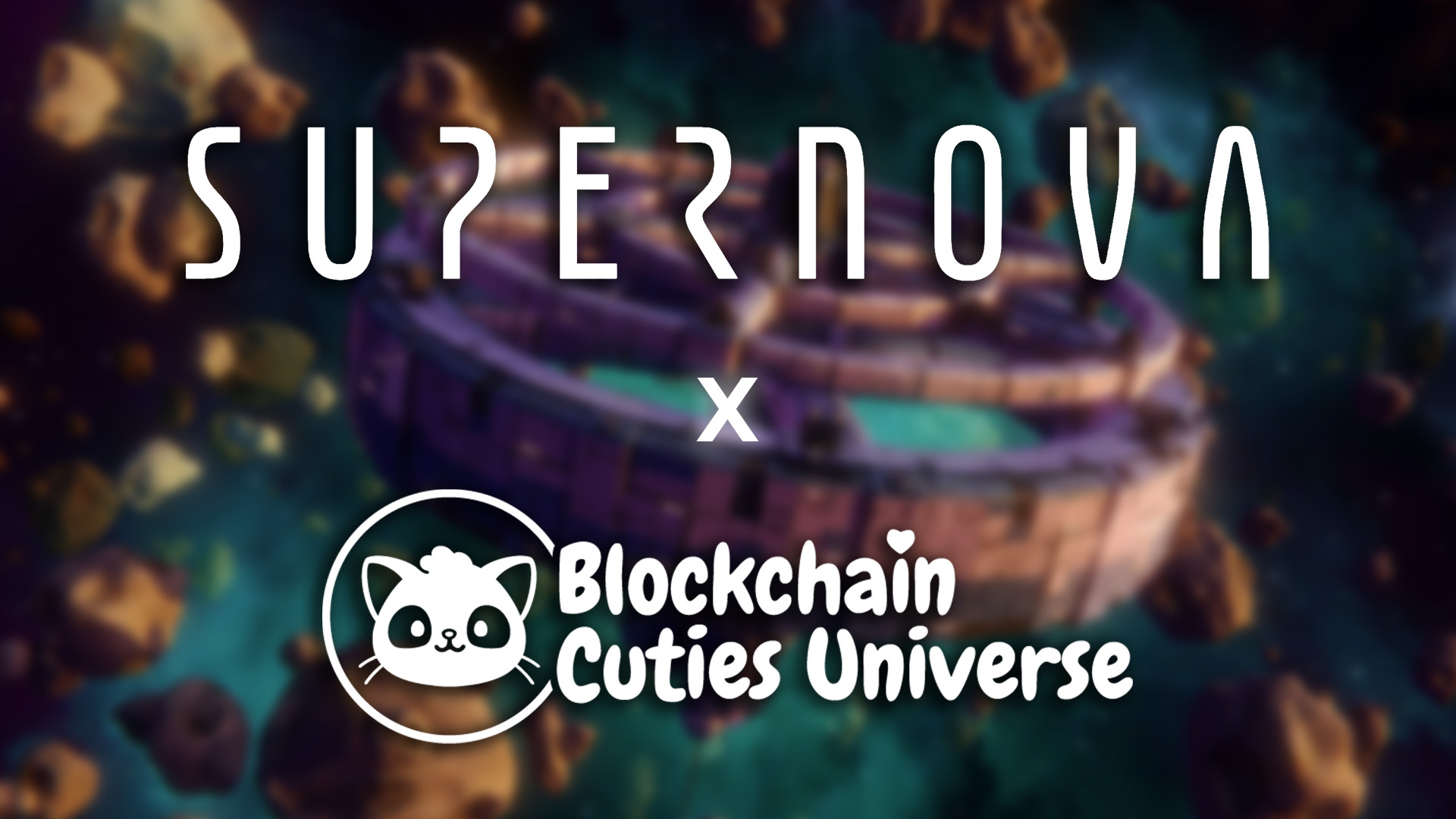 Supernova and Blockchain Cuties Universe